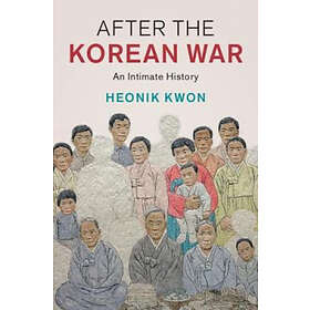 Heonik Kwon: After the Korean War