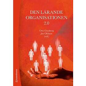 Otto Granberg, Jon Ohlsson: Den lärande organisationen 2,0
