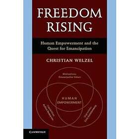 Christian Welzel: Freedom Rising