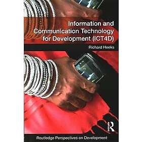 Richard Heeks: Information and Communication Technology for Development (ICT4D)