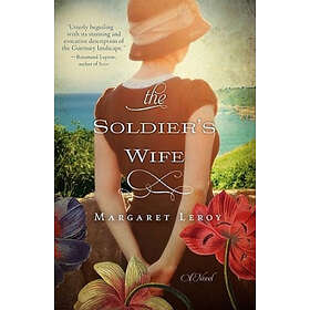 Margaret Leroy: The Soldier's Wife