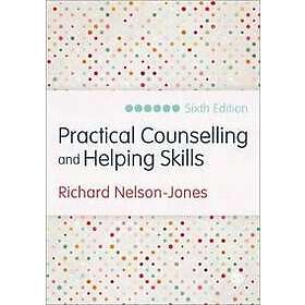 Richard Nelson-Jones: Practical Counselling and Helping Skills