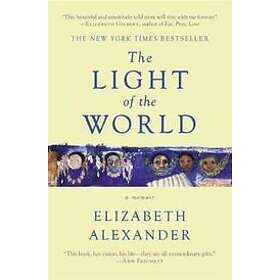 Elizabeth Alexander: The Light of the World