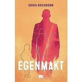 Erika Rockborn: Egenmakt