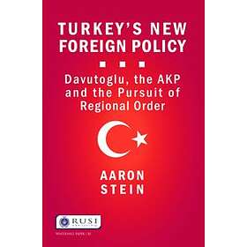 Aaron Stein: Turkey's New Foreign Policy