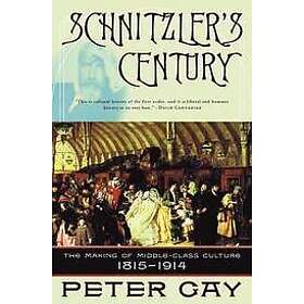 Peter Gay: Schnitzler's Century