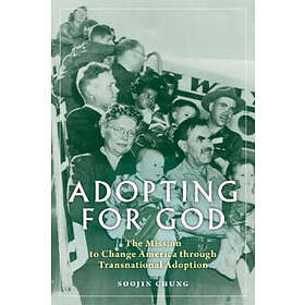 Soojin Chung: Adopting for God