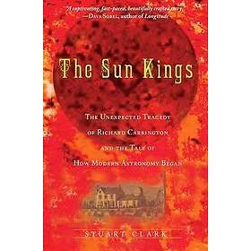 Stuart Clark: The Sun Kings