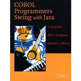 E Reed Doke: COBOL Programmers Swing with Java