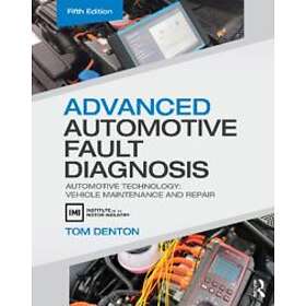Tom Denton: Advanced Automotive Fault Diagnosis