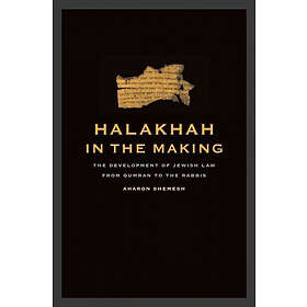 Aharon Shemesh: Halakhah in the Making