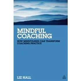 Liz Hall: Mindful Coaching