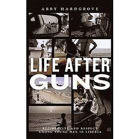 Abby Hardgrove: Life after Guns