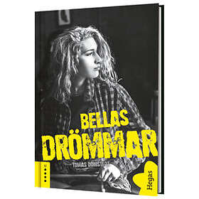 Tomas Dömstedt: Bellas drömmar