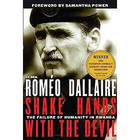 Romeo Dallaire: Shake Hands with the Devil