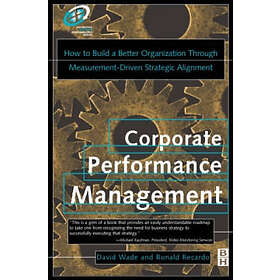 David Wade: Corporate Performance Management