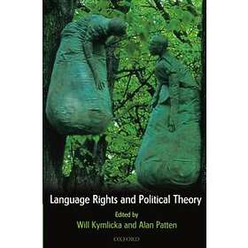 Will Kymlicka: Language Rights and Political Theory