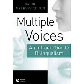 C Myers-Scotton: Multiple Voices An Introduction to Bilingualism