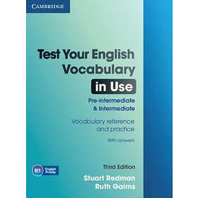 Stuart Redman: Test Your English Vocabulary in Use Pre-intermediate and Intermediate with Answers