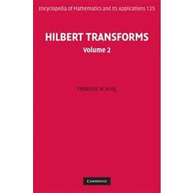 Frederick W King: Hilbert Transforms: Volume 2