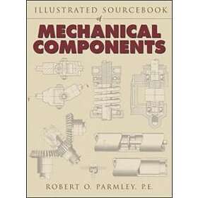Robert Parmley: Illustrated Sourcebook of Mechanical Components