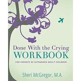 Sheri McGregor: Done With The Crying WORKBOOK