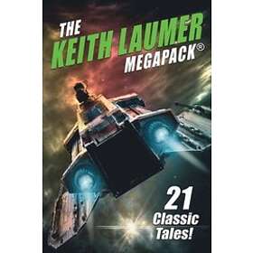 Keith Laumer: The Keith Laumer MEGAPACK(R)