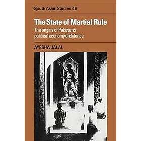 Ayesha Jalal: The State of Martial Rule
