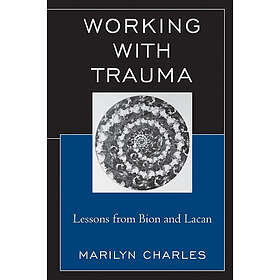 Marilyn Charles: Working with Trauma