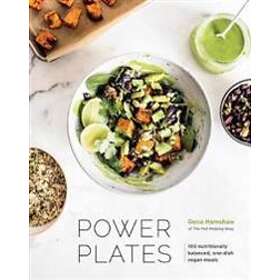 Gena Hamshaw: Power Plates