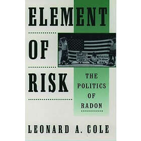 Leonard A Cole: Element of Risk