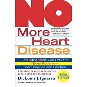 Louis Ignarro: No More Heart Disease