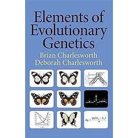 Brian Charlesworth, Deborah Charlesworth: Elements of Evolutionary Genetics