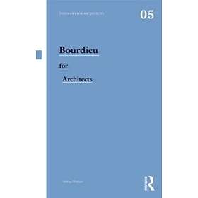 Helena Webster: Bourdieu for Architects
