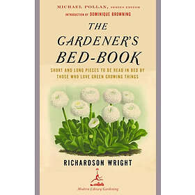Richardson Wright: The Gardener's Bed-Book