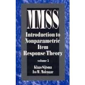 Klaas Sijtsma: Introduction to Nonparametric Item Response Theory