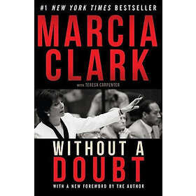 Marcia Clark: Without a Doubt