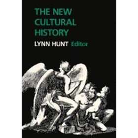 Lynn Hunt: The New Cultural History
