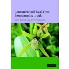 Alan Burns, Andy Wellings: Concurrent and Real-Time Programming in Ada
