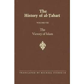 Abu Ja'far Muhammad Bin Jarir Al-Tabari: History of Al-Tabari, vol. 8