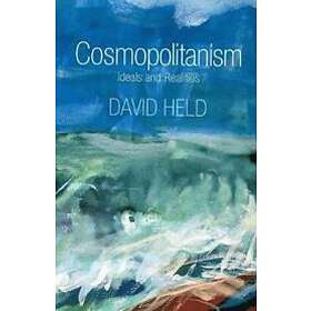 D Held: Cosmopolitanism Ideals and Realities