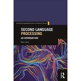 Nan Jiang: Second Language Processing