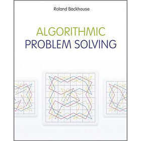 R Backhouse: Algorithmic Problem Solving