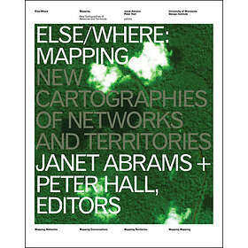 Janet Abrams: ELSE/WHERE: MAPPING