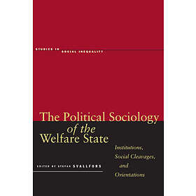 Stefan Svallfors: The Political Sociology of the Welfare State