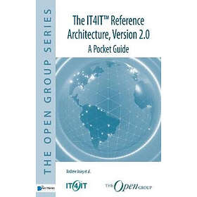 Alex M Andrew, Van Haren Publishing: The IT4IT(TM) Reference Architecture, Version 2,0 A Pocket Guide