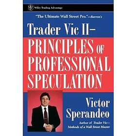 V Sperandeo: Trader Vic II Principles of Professional Speculation