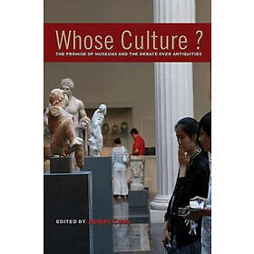 James Cuno: Whose Culture?