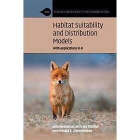 Antoine Guisan: Habitat Suitability and Distribution Models