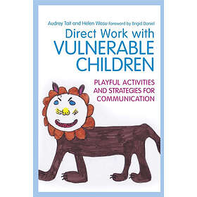 Helen Wosu, Audrey Tait: Direct Work with Vulnerable Children